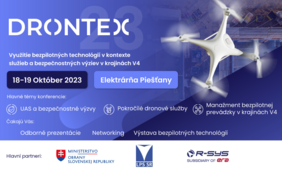 Dvojdňová konferencia DRONTEX 2023 otvorí témy dronových služieb a bezpečnosti