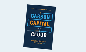 Carbon, Capital, and the Cloud: A Playbook for Digital Oil and Gas