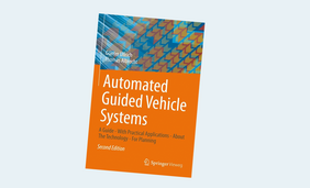 Automated Guided Vehicle Systems: A Guide – With Practical Applications – About The Technology – For Planning