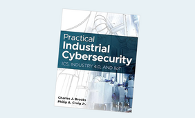 Practical Industrial Cybersecurity