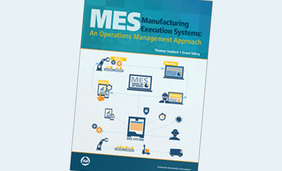 Manufacturing Execution Systems: An Operations Management Approach