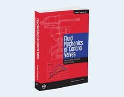 Fluid Mechanics of Control Valves: How Valves Control Your Process Fluid Mechanics of Control Valves: How Valves Control Your Process
