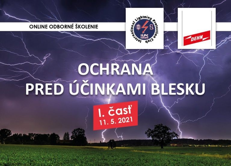  ILPC Ochrana pred účinkami blesku, I.časť - online školenie