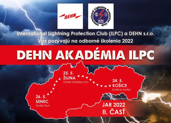 DEHN akadémia ILPC, II. časť, Košice - Žilina - Senec