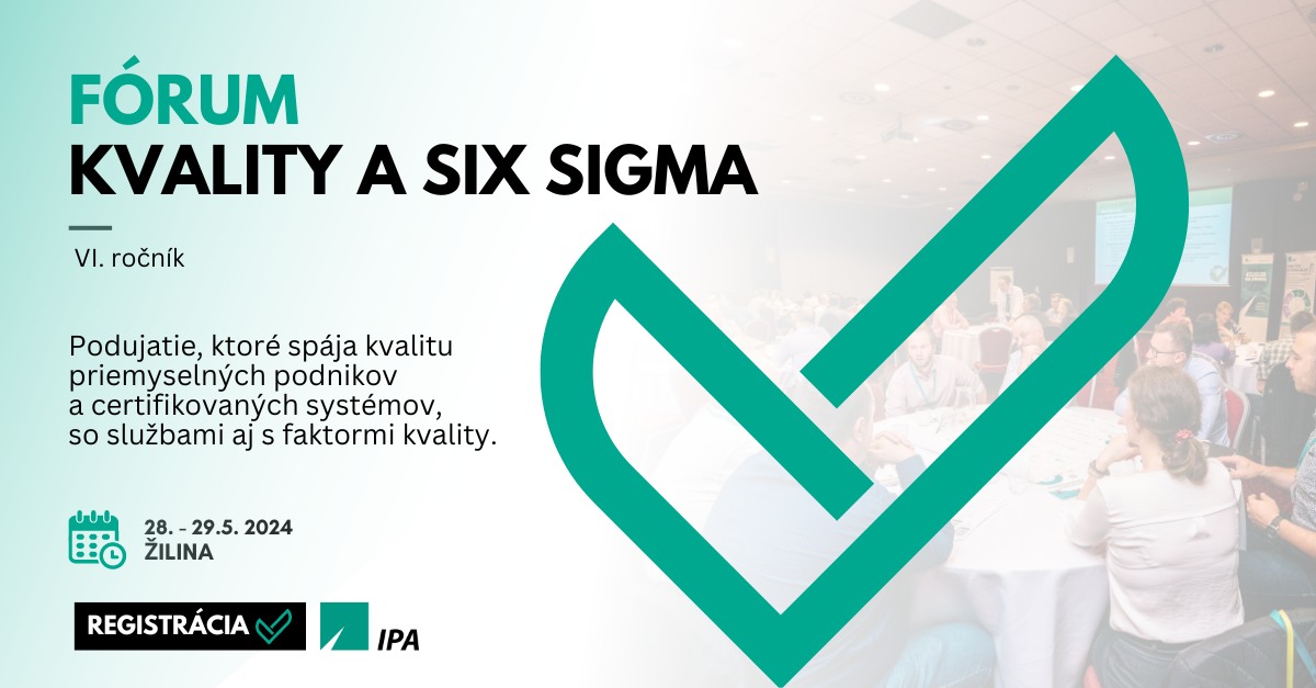 Fórum kvality a Six Sigma 2024, Žilina